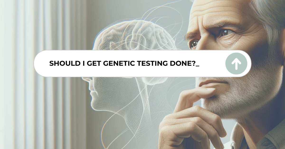 Thoughtful senior man with a transparent brain overlay, pondering whether to get genetic testing for Alzheimer's with a speech bubble asking 'Should I get genetic testing done?