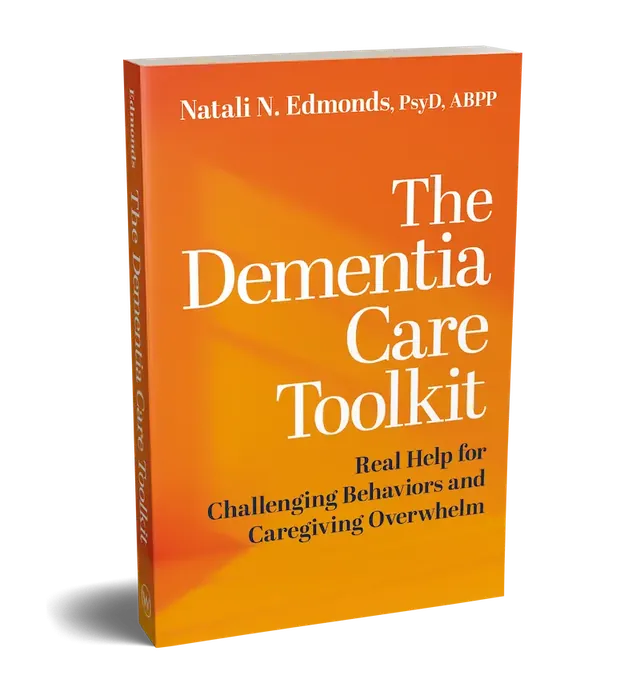 The Dementia Care Toolkit by Dr. Natali Edmonds